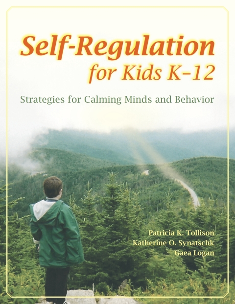 Cover image for book Self-Regulation for Kids K-12 - 13858