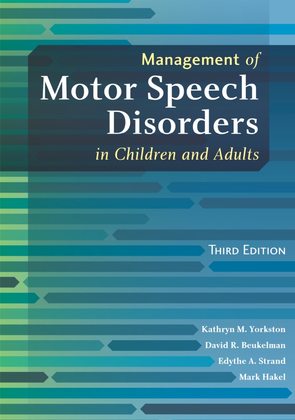 Page Fidelity Management of Motor Speech Disorders in Children and Adults - 13859; $82.14