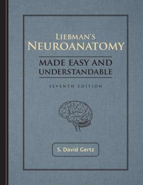 Cover image for book Liebman's Neuroanatomy Made Easy and Understandable - 14354