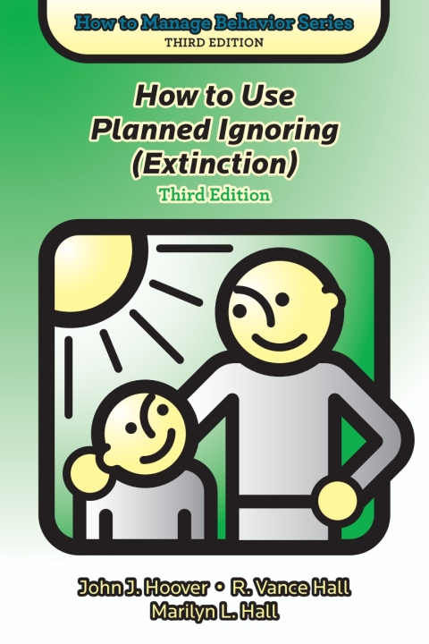 Cover image for book How to Use Planned Ignoring (Extinction) - 14658