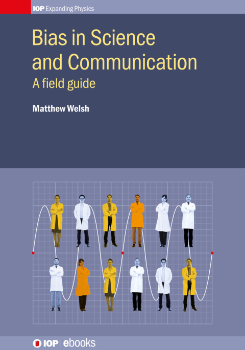 Cover image for book Bias in Science and Communication