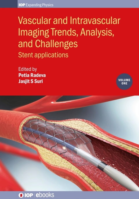 Cover image for book Vascular and Intravascular Imaging Trends, Analysis, and Challenges, Volume 1