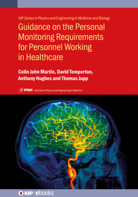Cover image for book Guidance on the Personal Monitoring Requirements for Personnel Working in Healthcare
