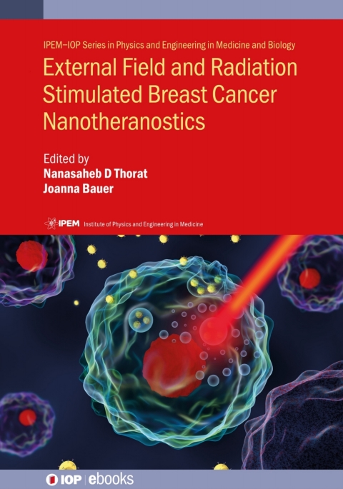 Cover image for book External Field and Radiation Stimulated Breast Cancer Nanotheranostics