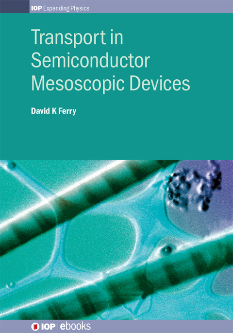 Cover image for book Transport in Semiconductor Mesoscopic Devices