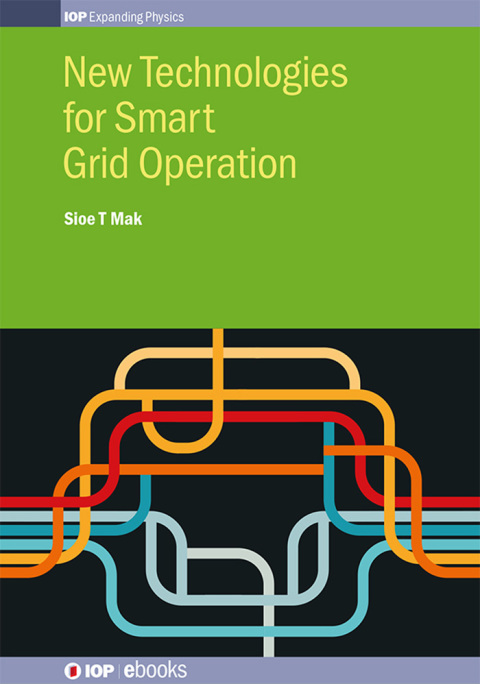 Cover image for book New Technologies for Smart Grid Operation