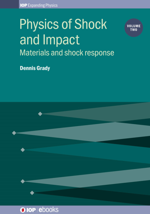 Cover image for book Physics of Shock and Impact: Volume 2