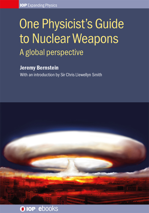 Cover image for book One Physicist's Guide to Nuclear Weapons