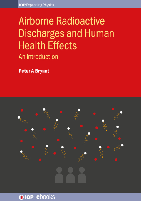 Cover image for book Airborne Radioactive Discharges and Human Health Effects