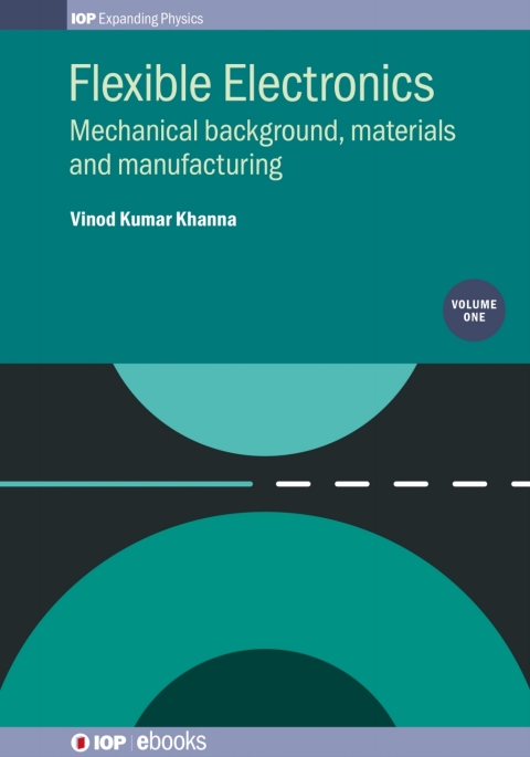 Cover image for book Flexible Electronics, Volume 1