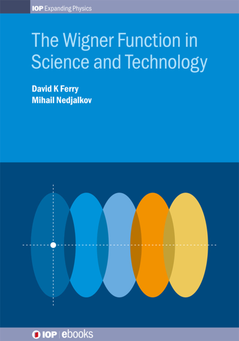 Cover image for book The Wigner Function in Science and Technology