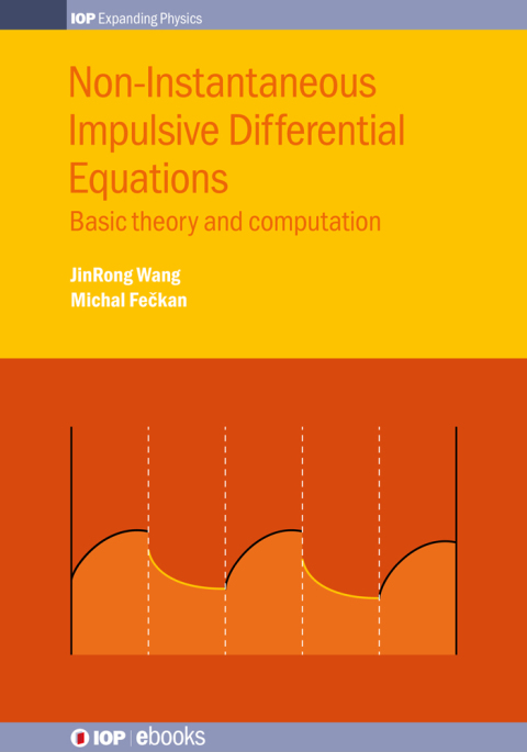 Cover image for book Non-Instantaneous Impulsive Differential Equations