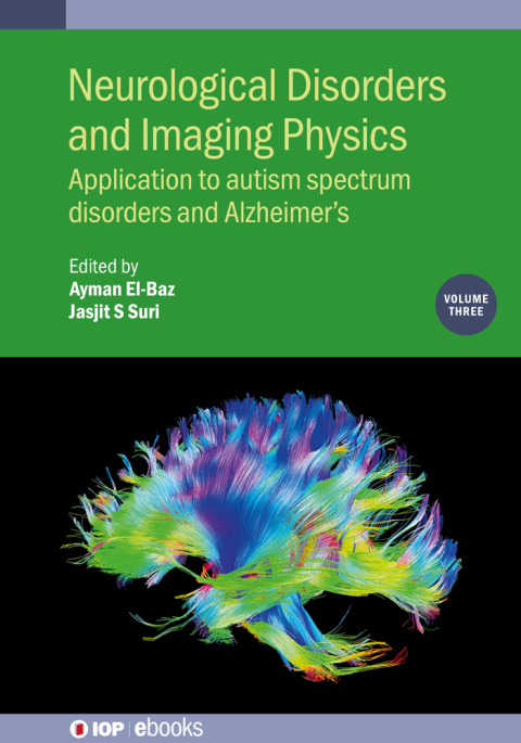 Cover image for book Neurological Disorders and Imaging Physics, Volume 3