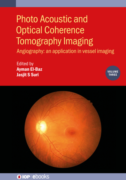 Cover image for book Photo Acoustic and Optical Coherence Tomography Imaging, Volume 3