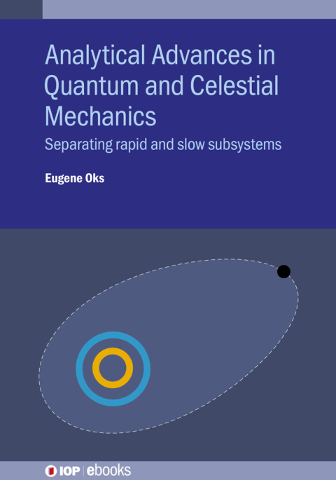 Cover image for book Analytical Advances in Quantum and Celestial Mechanics