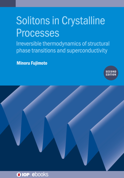 Cover image for book Solitons in Crystalline Processes (2nd Edition)