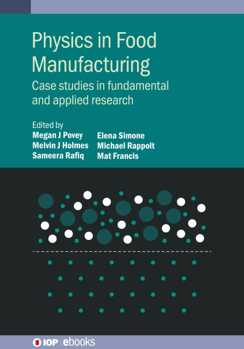 Cover image for book Physics in Food Manufacturing