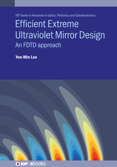 Cover image for book Efficient Extreme Ultraviolet Mirror Design