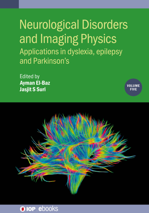 Cover image for book Neurological Disorders and Imaging Physics, Volume 5