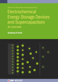 Electrochemical Energy Storage Devices and Supercapacitors 1st edition ...