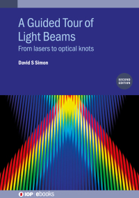 صورة الغلاف: A Guided Tour of Light Beams (Second Edition) 2nd edition 9780750334655