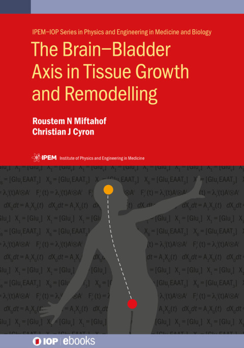 Cover image for book The BrainBladder Axis in Tissue Growth and Remodelling