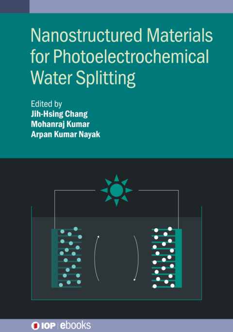 Cover image for book Nanostructured Materials for Photoelectrochemical Water Splitting