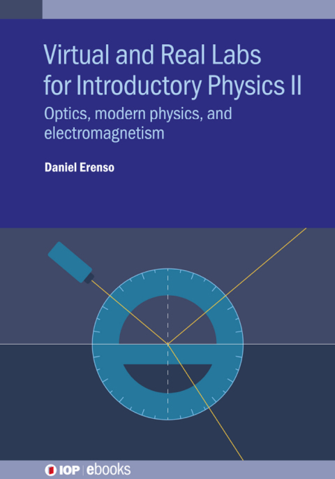 Cover image for book Virtual and Real Labs for Introductory Physics II