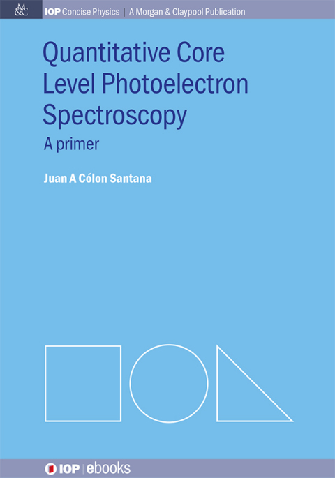 Cover image for book Quantitative Core Level Photoelectron Spectroscopy