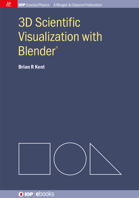 Cover image for book 3D Scientific Visualization with Blender®