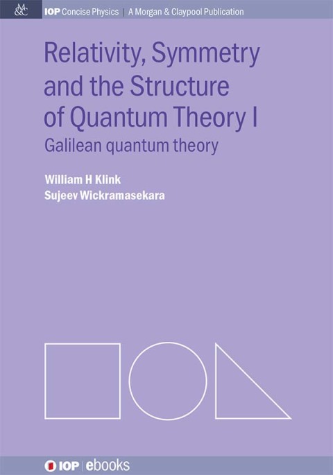 Cover image for book Relativity, Symmetry and the Structure of the Quantum Theory
