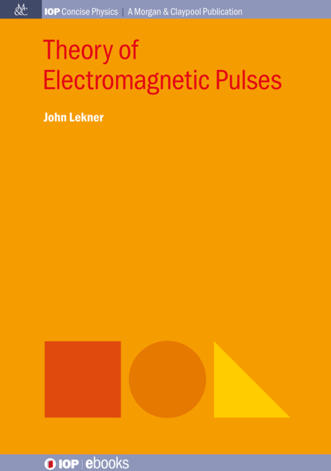 Cover image for book Theory of Electromagnetic Pulses