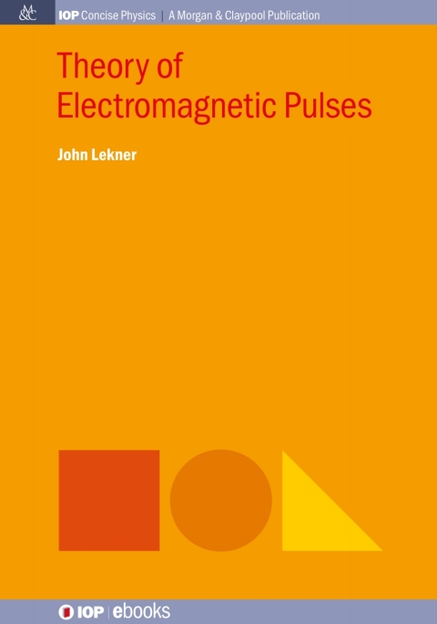 Cover image for book Theory of Electromagnetic Pulses