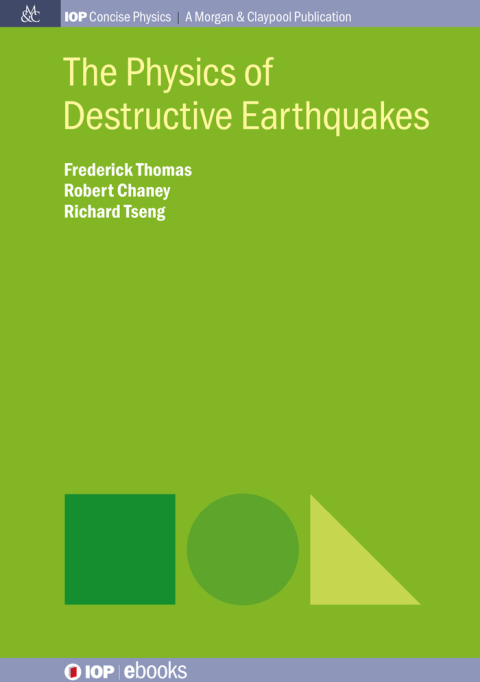 Cover image for book The Physics of Destructive Earthquakes