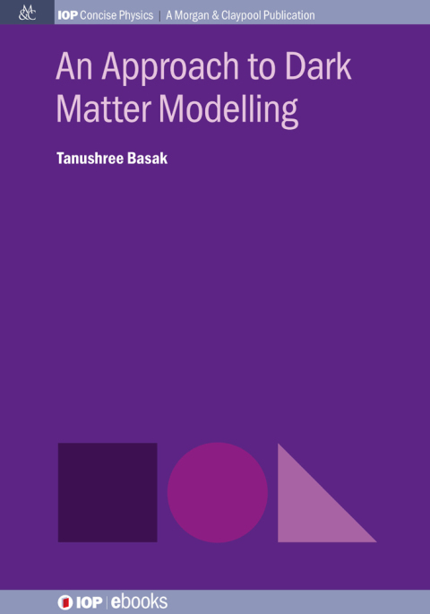 Cover image for book An Approach to Dark Matter Modelling