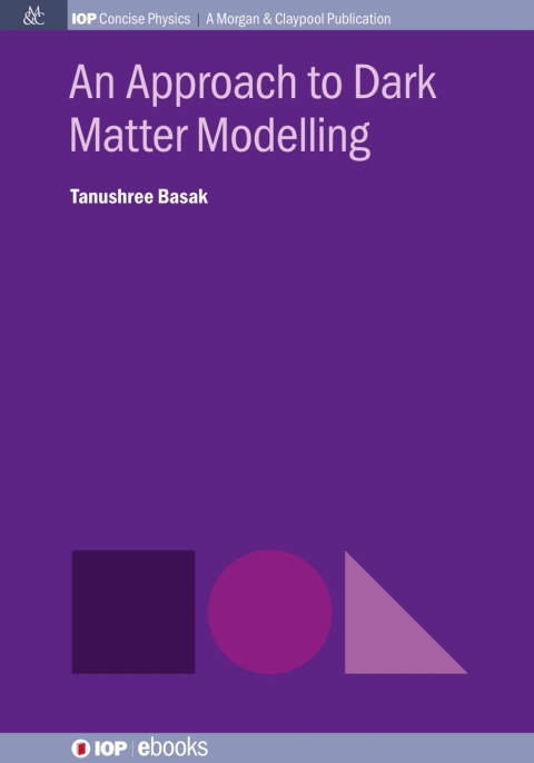 Cover image for book An Approach to Dark Matter Modelling