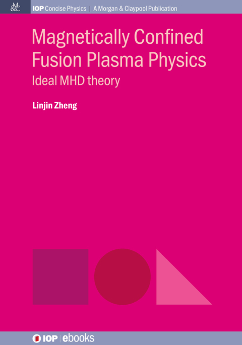Cover image for book Magnetically Confined Fusion Plasma Physics