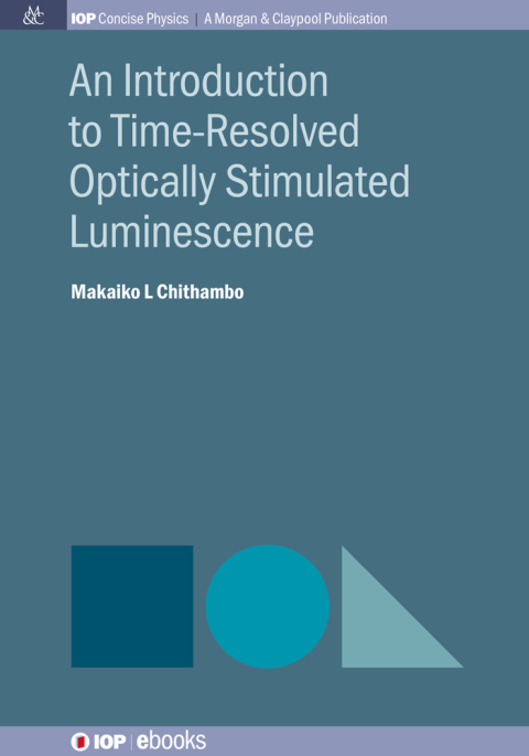 Cover image for book An Introduction to Time-Resolved Optically Stimulated Luminescence