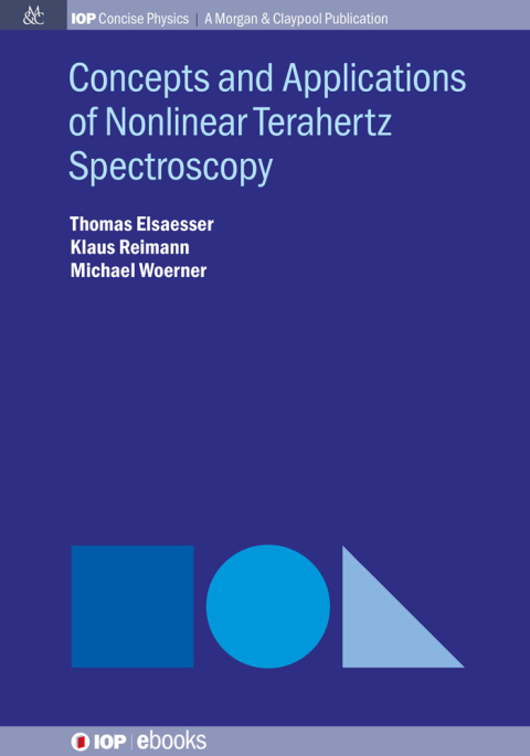 Cover image for book Concepts and Applications of Nonlinear Terahertz Spectroscopy