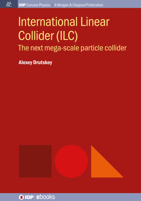 Cover image for book International Linear Collider (ILC)