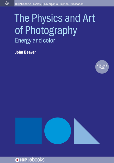 Cover image for book The Physics and Art of Photography, Volume 2