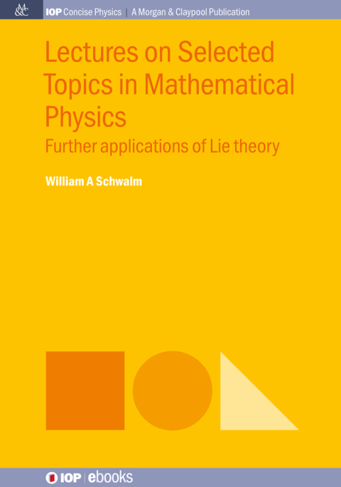 Cover image for book Lectures on Selected Topics in Mathematical Physics