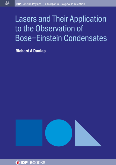 Cover image for book Lasers and Their Application to the Observation of BoseEinstein Condensates