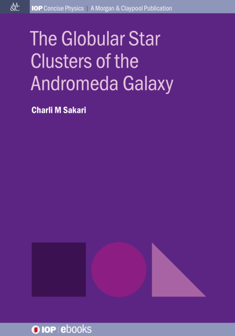Cover image for book The Globular Star Clusters of the Andromeda Galaxy