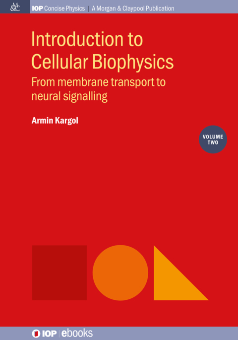 Cover image for book Introduction to Cellular Biophysics, Volume 2