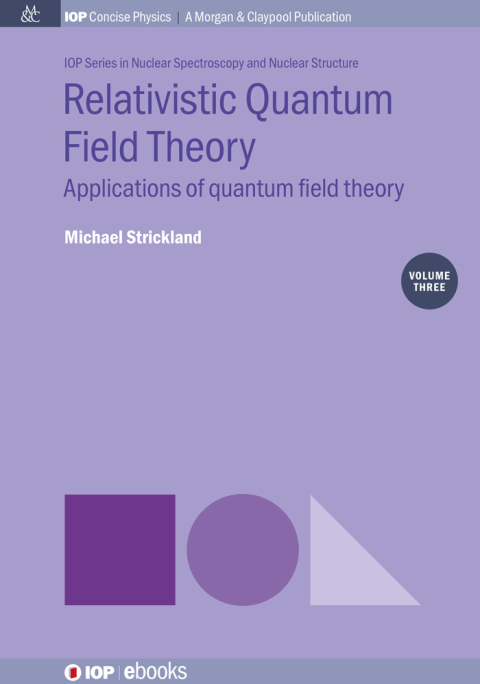 Cover image for book Relativistic Quantum Field Theory, Volume 3