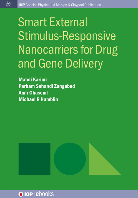 Cover image for book Smart External Stimulus-Responsive Nanocarriers for Drug and Gene Delivery