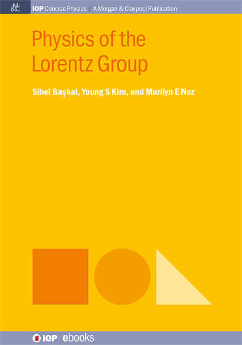 Cover image for book Physics of the Lorentz Group