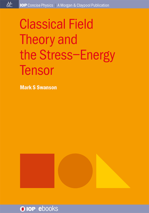 Cover image for book Classical Field Theory and the StressEnergy Tensor
