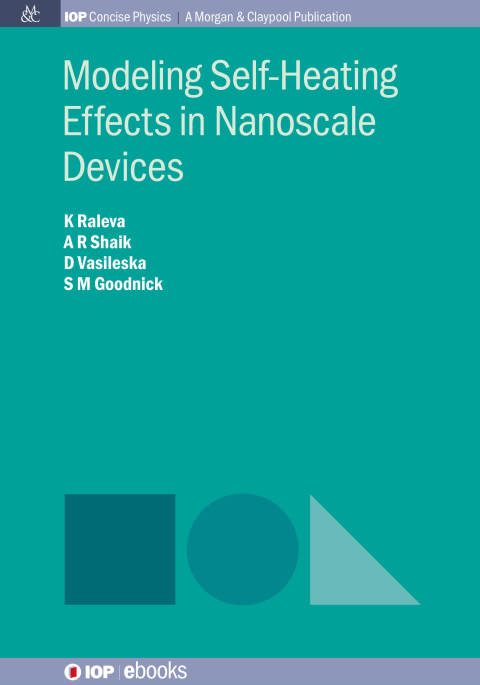 Cover image for book Modeling Self-Heating Effects in Nanoscale Devices
